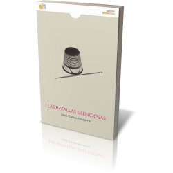LAS BATALLAS SILENCIOSAS