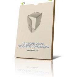 LA CIUDAD DE LAS CROQUETAS...