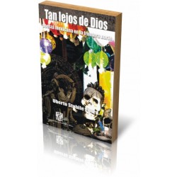 TAN LEJOS DE DIOS (Poesía...