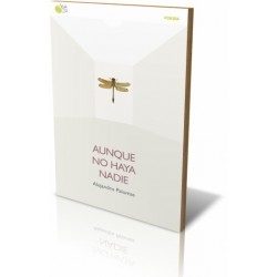 AUNQUE NO HAYA NADIE