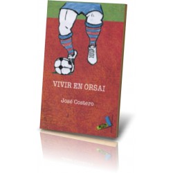 VIVIR EN ORSAI