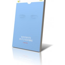 INCIDENTE EN TU NOMBRE 