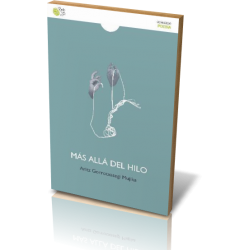 MÁS ALLÁ DEL HILO