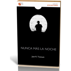 NUNCA MÁS LA NOCHE