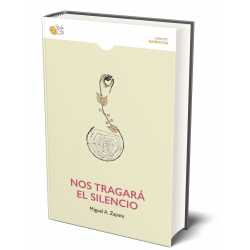 NOS TRAGARÁ EL SILENCIO