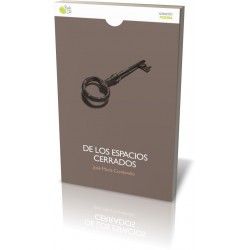 DE LOS ESPACIOS CERRADOS