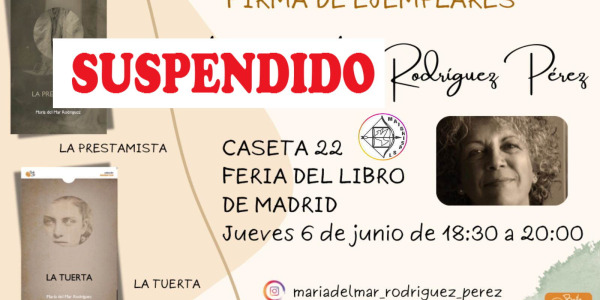 María del Mar Rodríguez, autora de LA PRESTAMISTA y LA TUERTA, firma en La Feria del Libro de Madrid