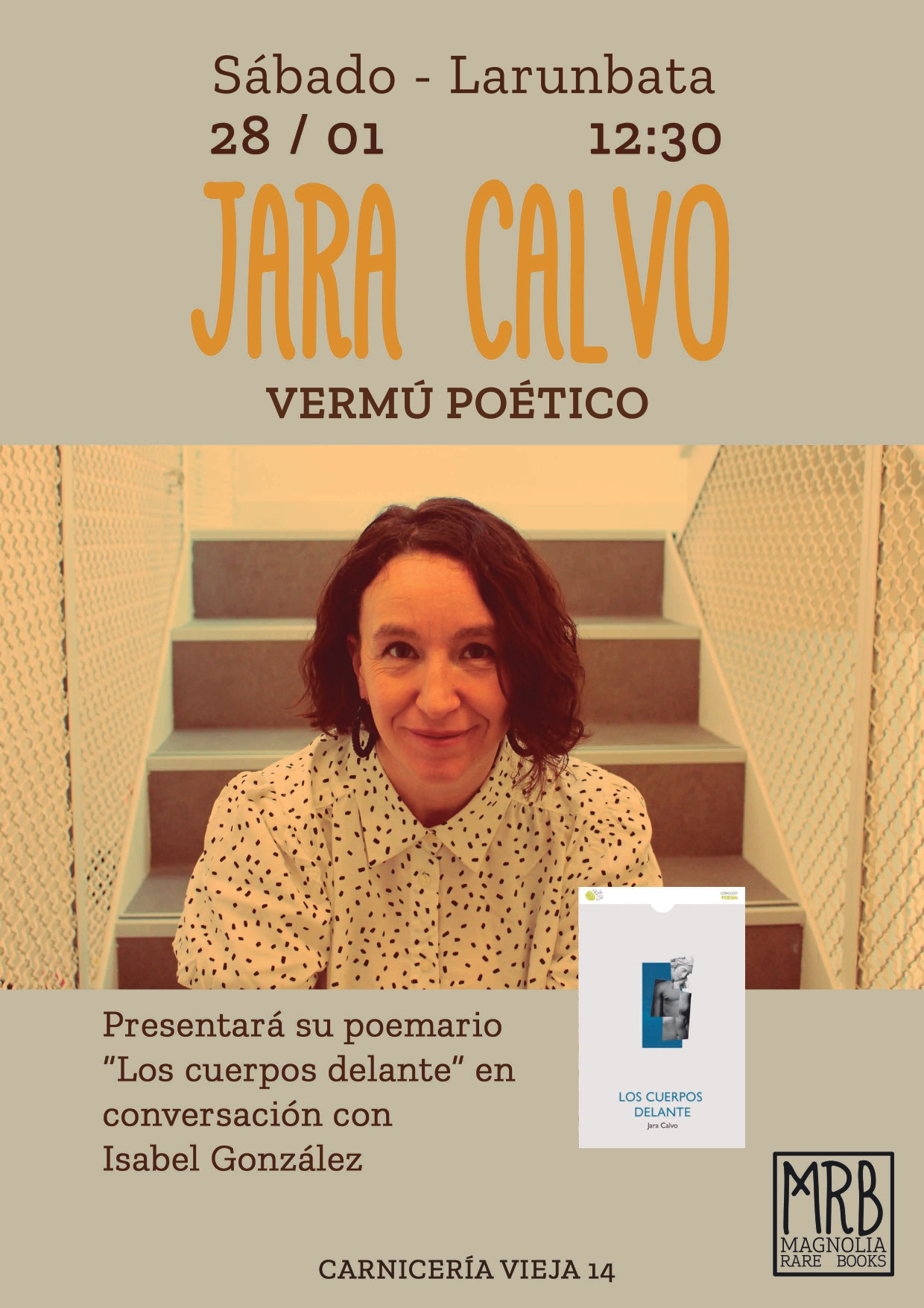 Presntación del poemario LOS CUERPOS DELANTE, de Jara Calvo