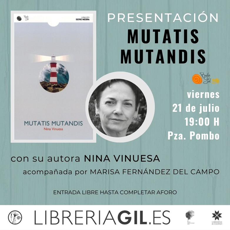Presentación de "Mutatis Mutandis", de Nina Vinuesa